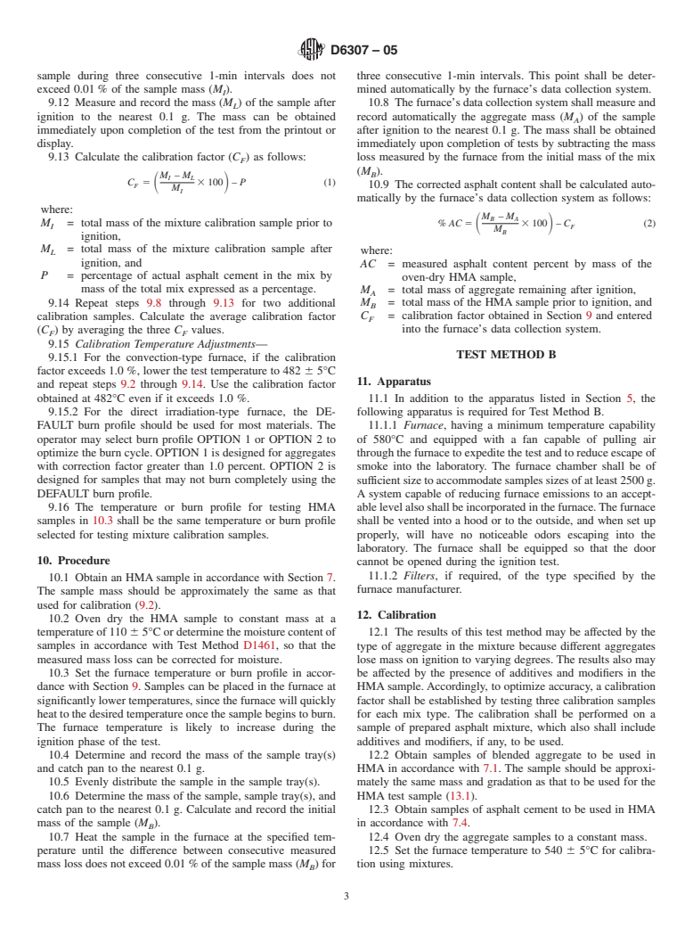 ASTM D6307-05 - Standard Test Method for Asphalt Content of Hot-Mix Asphalt by Ignition Method