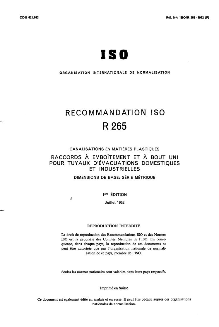 ISO/R 265:1962 - Pipes and fittings of plastics materials — Socket fittings with spigot ends for domestic and industrial waste pipes — Basic dimensions : Metric series
Released:7/1/1962