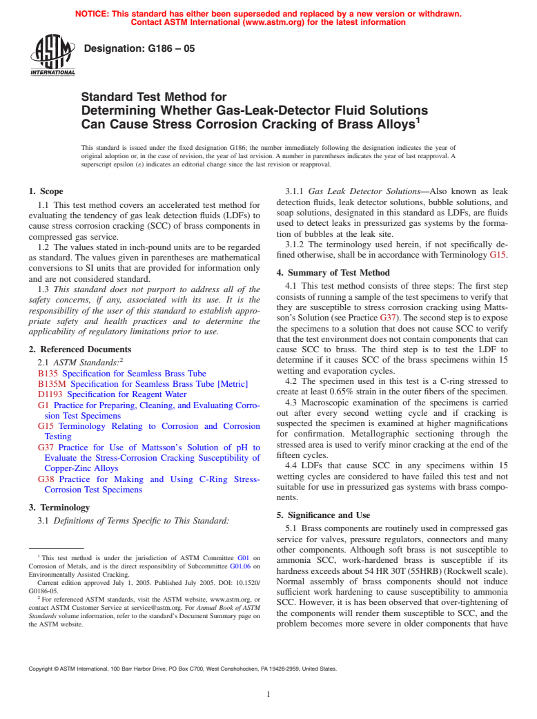 ASTM G186-05 - Standard Test Method for Determining Whether Gas-Leak-Detector Fluid Solutions Can Cause Stress Corrosion Cracking of Brass Alloys