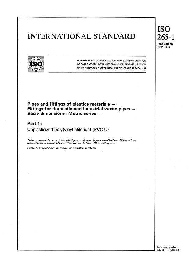 ISO 265-1:1988 - Pipes and fittings of plastics materials -- Fittings for domestic and industrial waste pipes -- Basic dimensions: Metric series