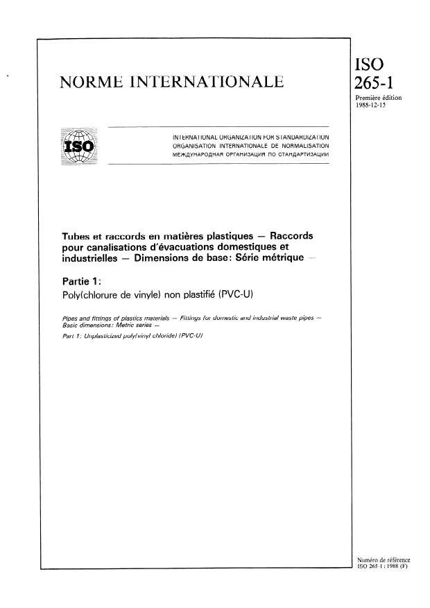 ISO 265-1:1988 - Tubes et raccords en matieres plastiques -- Raccords pour canalisations d'évacuations domestiques et industrielles -- Dimensions de base: Série métrique