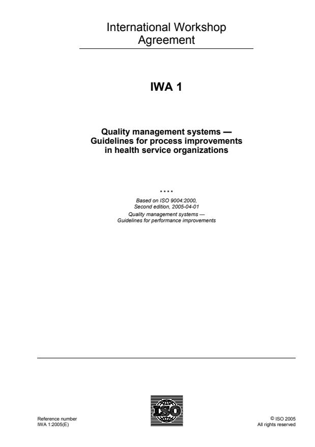 IWA 1:2005 - Quality management systems -- Guidelines for process improvements in health service organizations