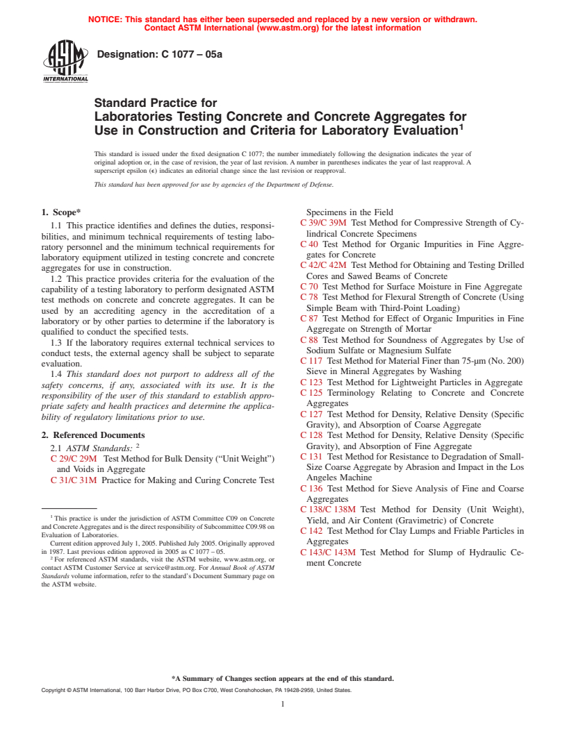 ASTM C1077-05a - Standard Practice for Laboratories Testing Concrete and Concrete Aggregates for Use in Construction and Criteria for Laboratory Evaluation