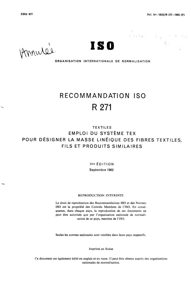 ISO/R 271:1962 - Withdrawal of ISO/R 271-1962
Released:12/1/1962