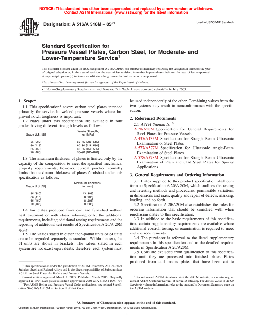 ASTM A516/A516M-05e1 - Standard Specification for Pressure Vessel Plates, Carbon Steel, for Moderate- and Lower-Temperature Service