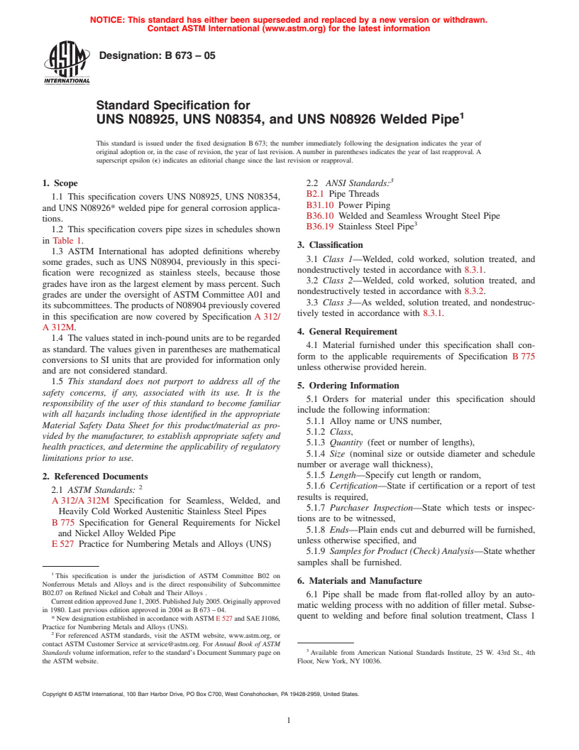 ASTM B673-05 - Standard Specification for UNS N08925, UNS N08354, and UNS N08926 Welded Pipe