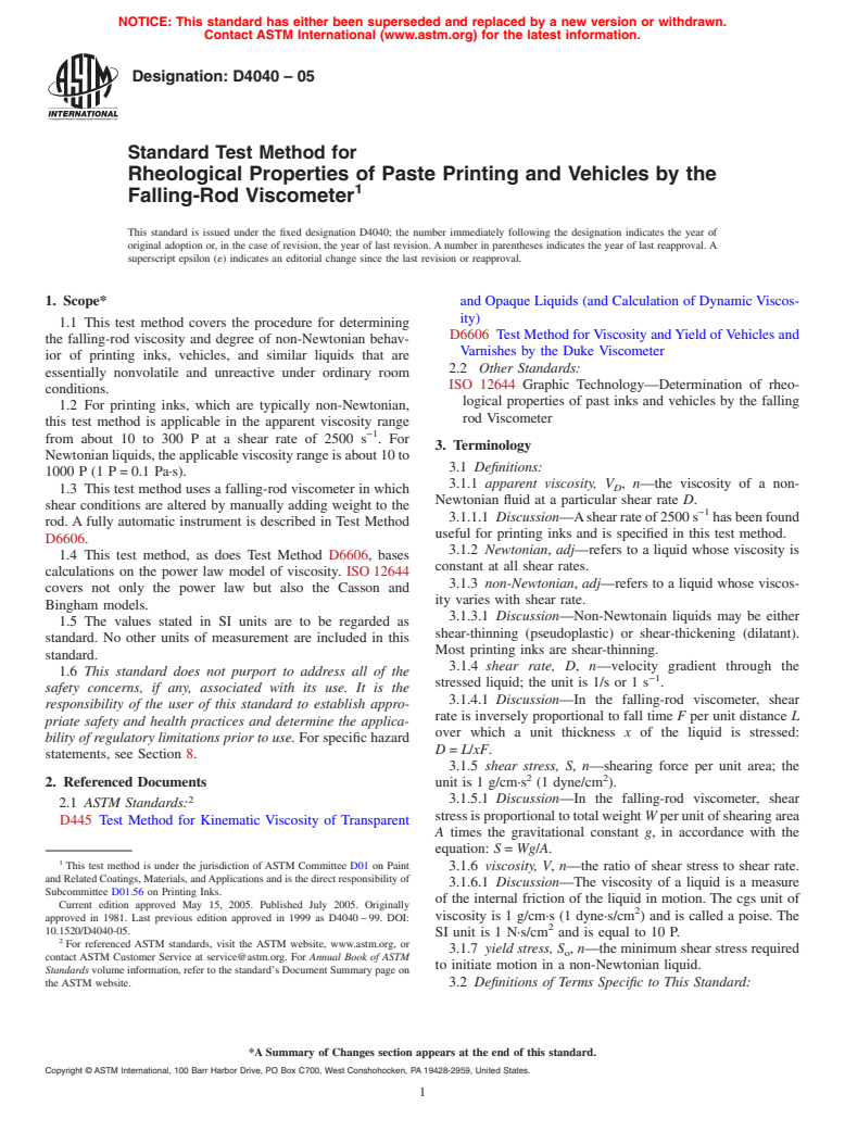 ASTM D4040-05 - Standard Test Method for Rheological Properties of Paste Printing and Vehicles by the Falling-Rod Viscometer