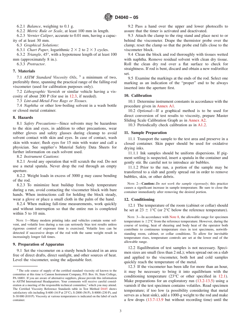 ASTM D4040-05 - Standard Test Method for Rheological Properties of Paste Printing and Vehicles by the Falling-Rod Viscometer