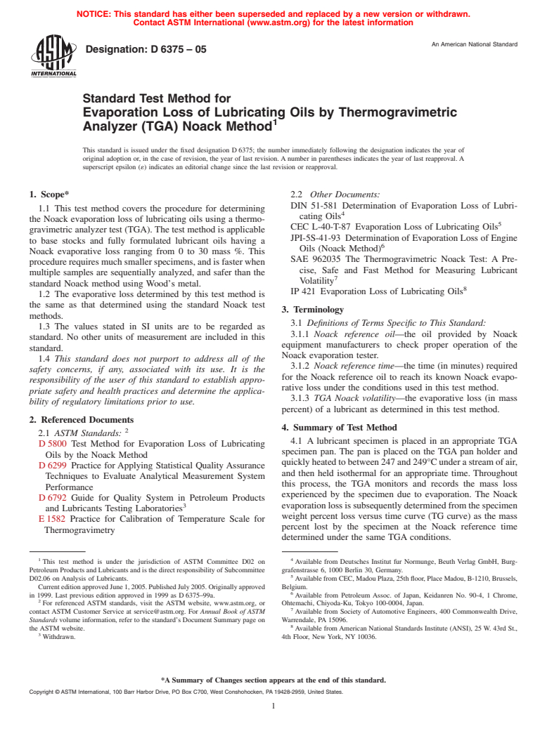 ASTM D6375-05 - Standard Test Method for Evaporation Loss of Lubricating Oils by Thermogravimetric Analyzer (TGA) Noack Method