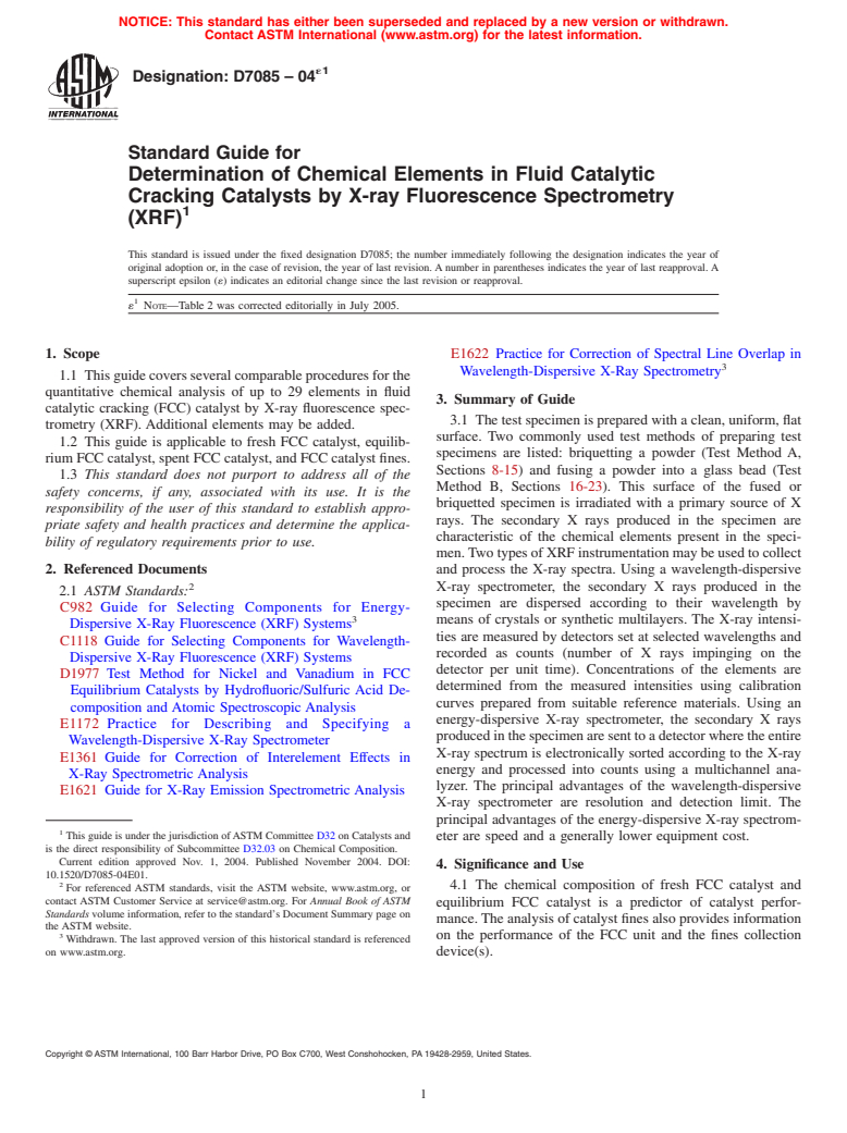 ASTM D7085-04e1 - Standard Guide for Determination of Chemical Elements in Fluid Catalytic Cracking Catalysts by X-ray Fluorescence Spectrometry (XRF)