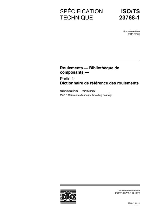 ISO/TS 23768-1:2011 - Roulements -- Bibliotheque de composants