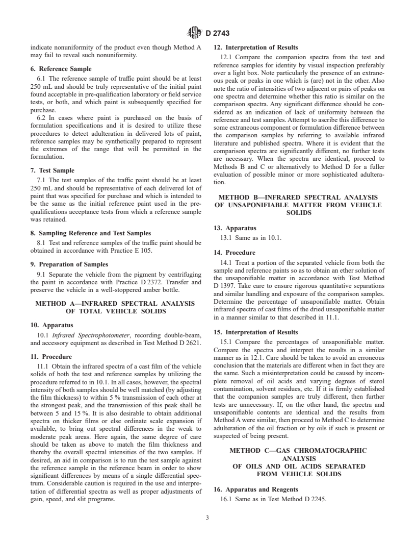 ASTM D2743-68(1998) - Standard Practices for Uniformity of Traffic Paint Vehicle Solids by Spectroscopy and Gas Chromatography