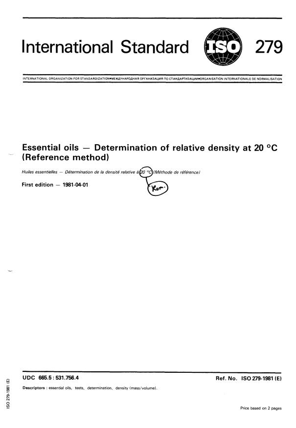 ISO 279:1981 - Essential oils -- Determination of relative density at 20 degrees C (Reference method)