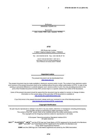 ETSI EN 302 561 V1.3.2 (2014-10) ETSI EN 302 561 V1.3.2 (2014-10) - Electromagnetic compatibility and Radio spectrum Matters (ERM); Land Mobile Service; Radio equipment using constant or non-constant envelope modulation operating in a channel bandwidth of 25 kHz, 50 kHz, 100 kHz or 150 kHz; Harmonized EN covering the essential requirements of article 3.2 of the R&TTE Directive - Page 2 preview