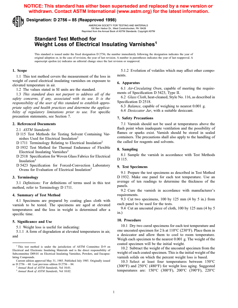 ASTM D2756-85(1998) - Standard Test Method for Weight Loss of Electrical Insulating Varnishes