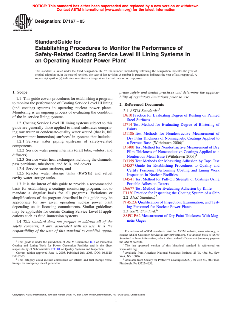 ASTM D7167-05 - Standard Guide for Establishing Procedures to Monitor the Performance of Safety-Related Coating Service Level III Lining Systems in an Operating Nuclear Power Plant