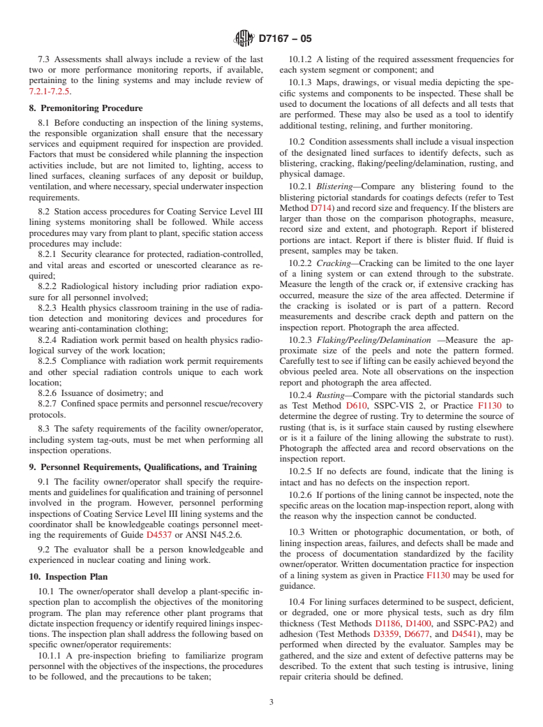 ASTM D7167-05 - Standard Guide for Establishing Procedures to Monitor the Performance of Safety-Related Coating Service Level III Lining Systems in an Operating Nuclear Power Plant