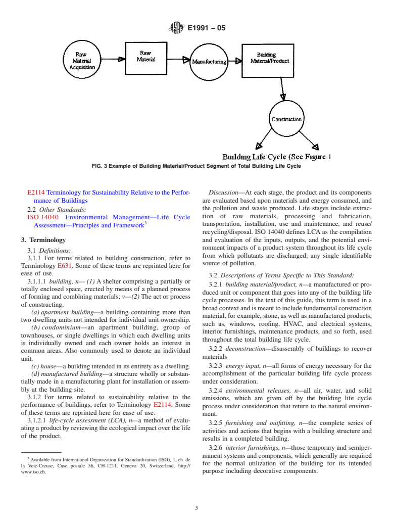 ASTM E1991-05 - Standard Guide for Environmental Life Cycle Assessment (LCA) of Building Materials/Products (Withdrawn 2014)