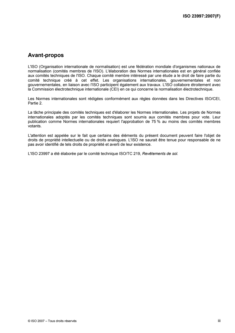 ISO 23997:2007 - Revêtements de sol résilients — Détermination de la masse surfacique
Released:11/29/2007