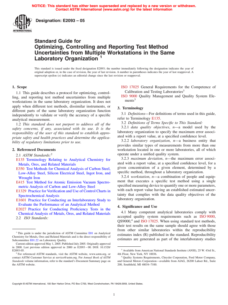 ASTM E2093-05 - Standard Guide for Optimizing, Controlling and Reporting Test Method Uncertainties from Multiple Workstations in the Same Laboratory Organization