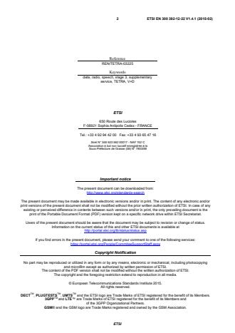 SIST EN 300 392-12-22 V1.4.1:2015 ETSI EN 300 392-12-22 V1.4.1 (2015-02) - Terrestrial Trunked Radio (TETRA); Voice plus Data (V+D); Part 12: Supplementary services stage 3; Sub-part 22: Dynamic Group Number Assignment (DGNA) - Page 2 preview