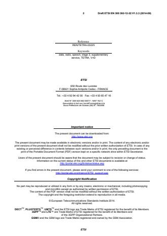 SIST EN 300 392-12-22 V1.4.1:2015 ETSI EN 300 392-12-22 V1.3.3 (2014-09) - Terrestrial Trunked Radio (TETRA); Voice plus Data (V+D); Part 12: Supplementary services stage 3; Sub-part 22: Dynamic Group Number Assignment (DGNA) - Page 2 preview