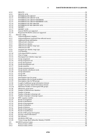 SIST EN 300 392-12-22 V1.4.1:2015 ETSI EN 300 392-12-22 V1.3.3 (2014-09) - Terrestrial Trunked Radio (TETRA); Voice plus Data (V+D); Part 12: Supplementary services stage 3; Sub-part 22: Dynamic Group Number Assignment (DGNA) - Page 4 preview