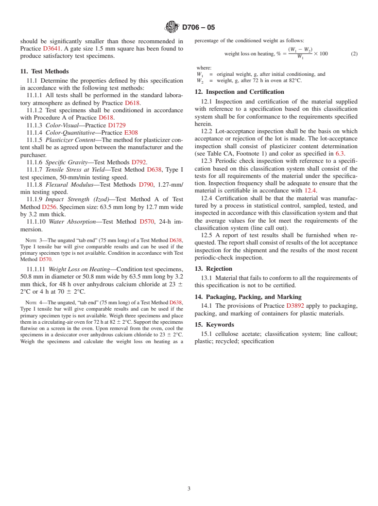 ASTM D706-05 - Standard Specification for Cellulose Acetate Molding and Extrusion Compounds