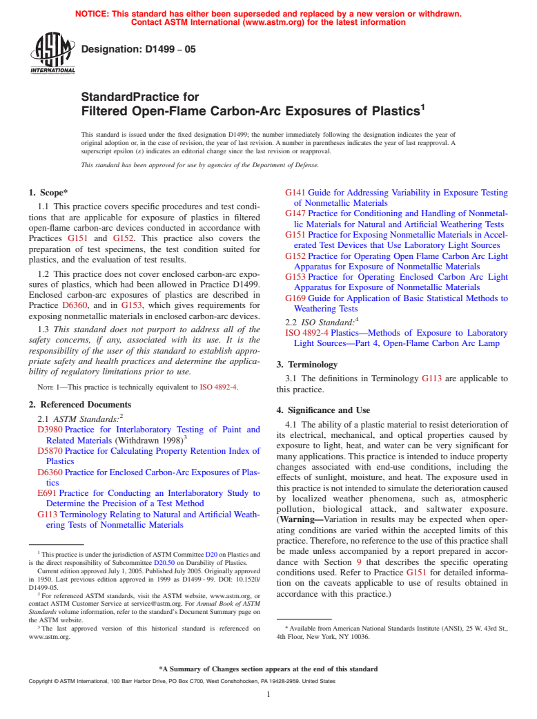 ASTM D1499-05 - Standard Practice for Filtered Open-Flame Carbon-Arc Exposures of Plastics