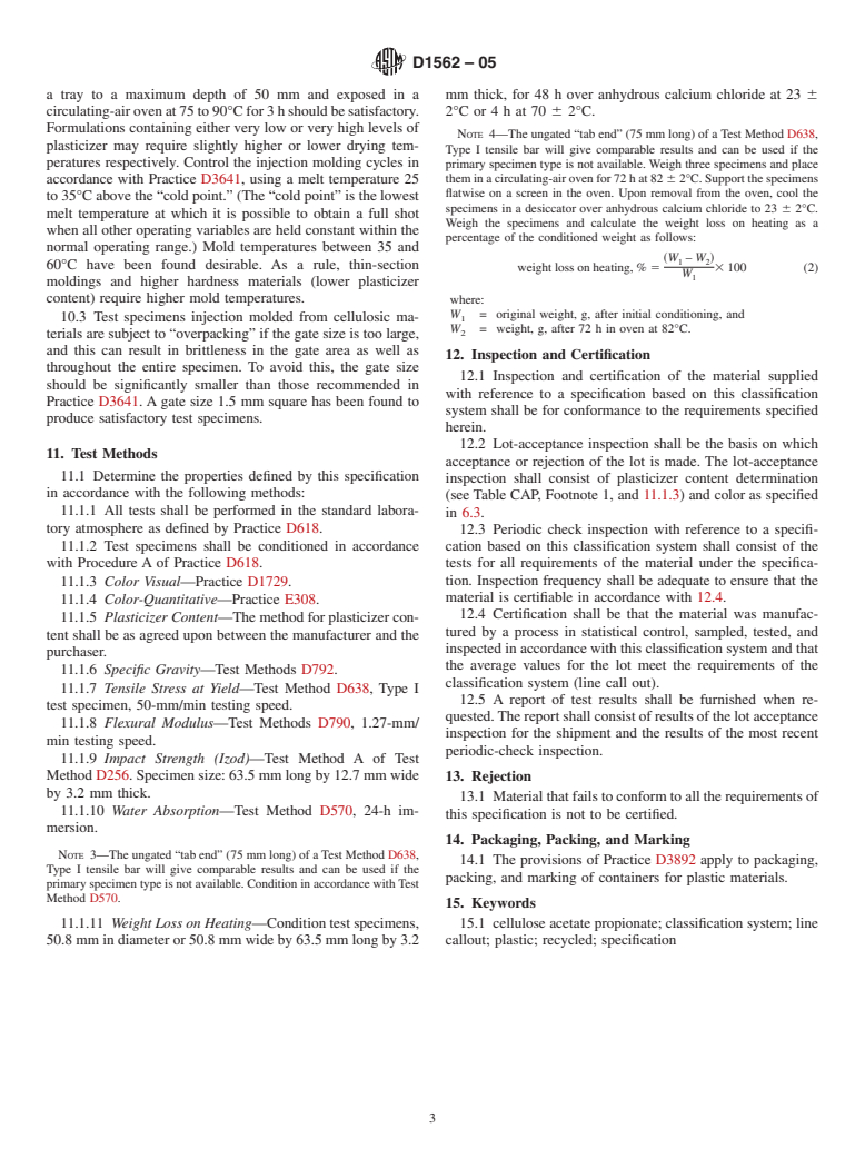 ASTM D1562-05 - Standard Specification for Cellulose Acetate Propionate Molding and Extrusion Compounds