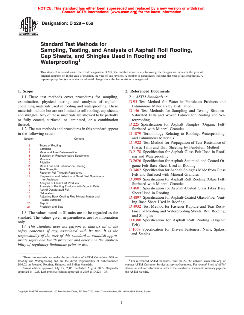 ASTM D228-05a - Standard Test Methods for Sampling, Testing, and Analysis of Asphalt Roll Roofing, Cap Sheets, and Shingles Used in Roofing and Waterproofing