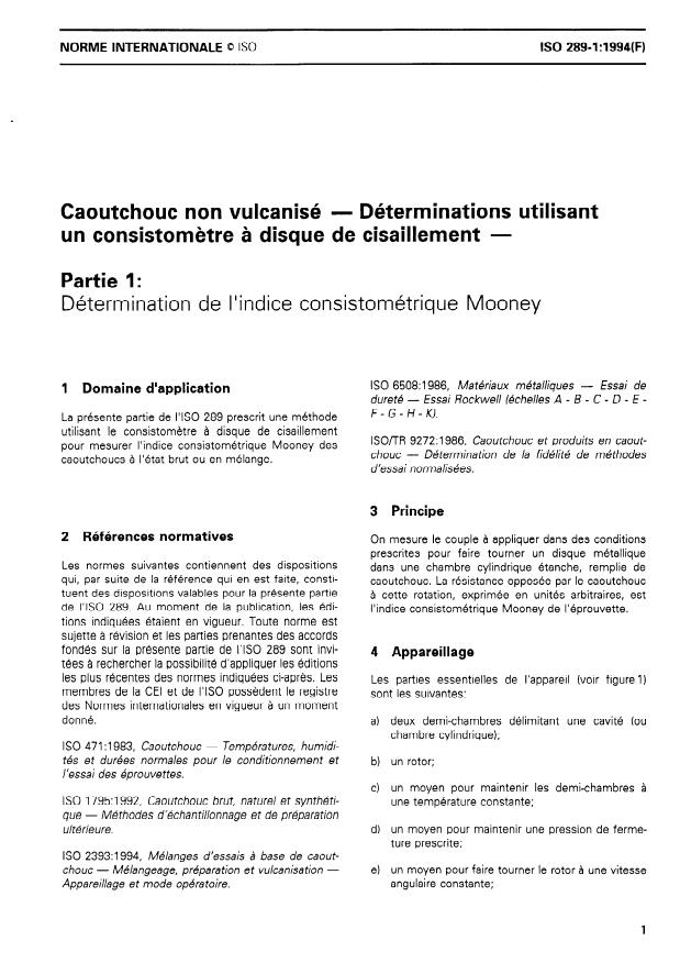 ISO 289-1:1994 - Caoutchouc non vulcanisé -- Déterminations utilisant un consistometre a disque de cisaillement