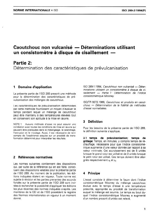 ISO 289-2:1994 - Caoutchouc non vulcanisé -- Déterminations utilisant un consistometre a disque de cisaillement