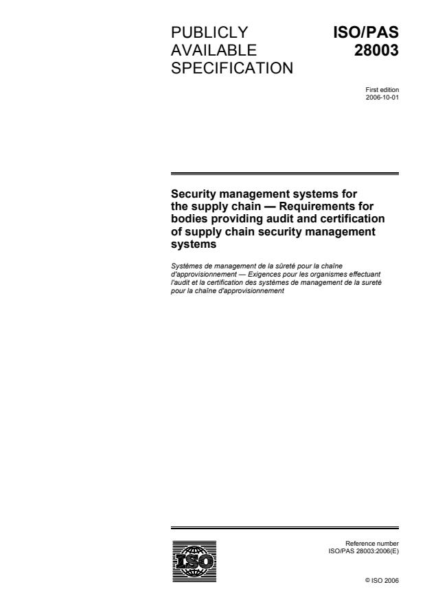 ISO/PAS 28003:2006 - Security management systems for the supply chain - Requirements for bodies providing audit and certification of supply chain security management systems