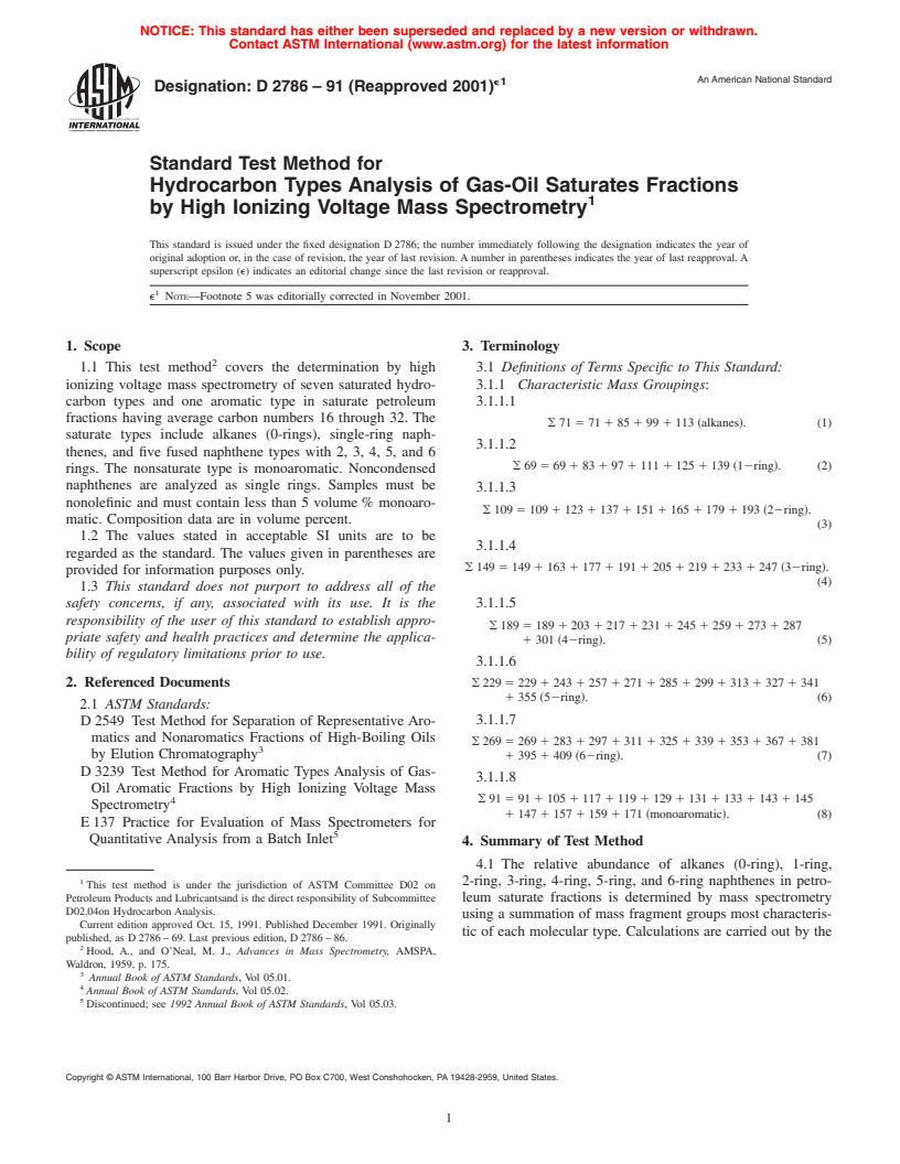 ASTM D2786-91(2001)e1 - Standard Test Method for Hydrocarbon Types Analysis of Gas-Oil Saturates Fractions by High Ionizing Voltage Mass Spectrometry