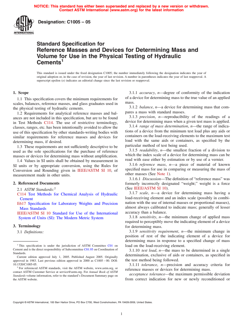 ASTM C1005-05 - Standard Specification for Reference Masses and Devices for Determining Mass and Volume for Use in the Physical Testing of Hydraulic Cements