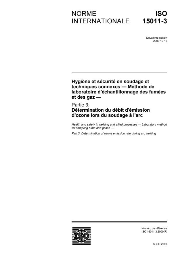 ISO 15011-3:2009 - Hygiene et sécurité en soudage et techniques connexes -- Méthode de laboratoire d'échantillonnage des fumées et des gaz