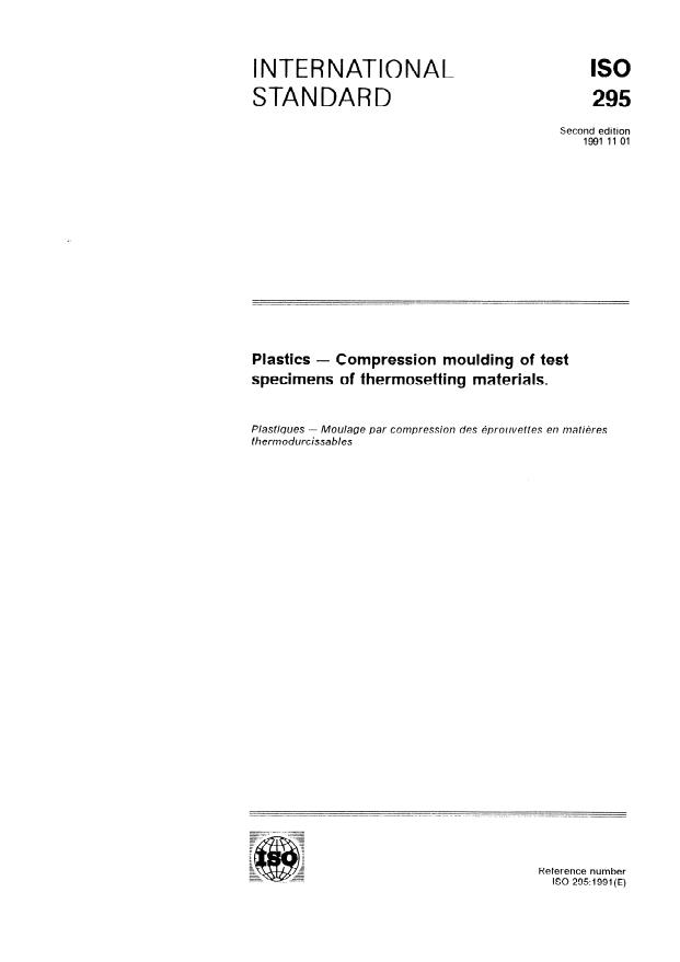 ISO 295:1991 - Plastics -- Compression moulding of test specimens of thermosetting materials