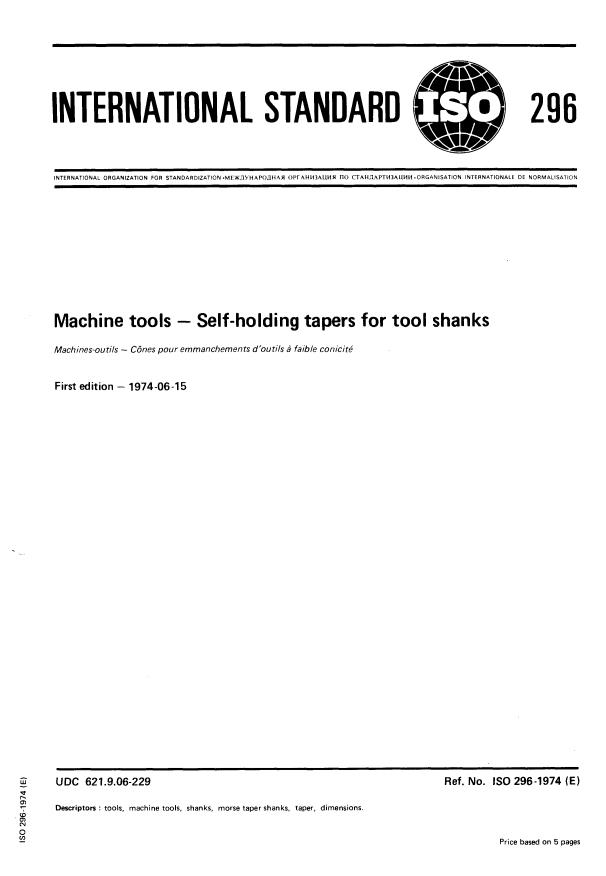ISO 296:1974 - Machine tools -- Self-holding tapers for tool shanks