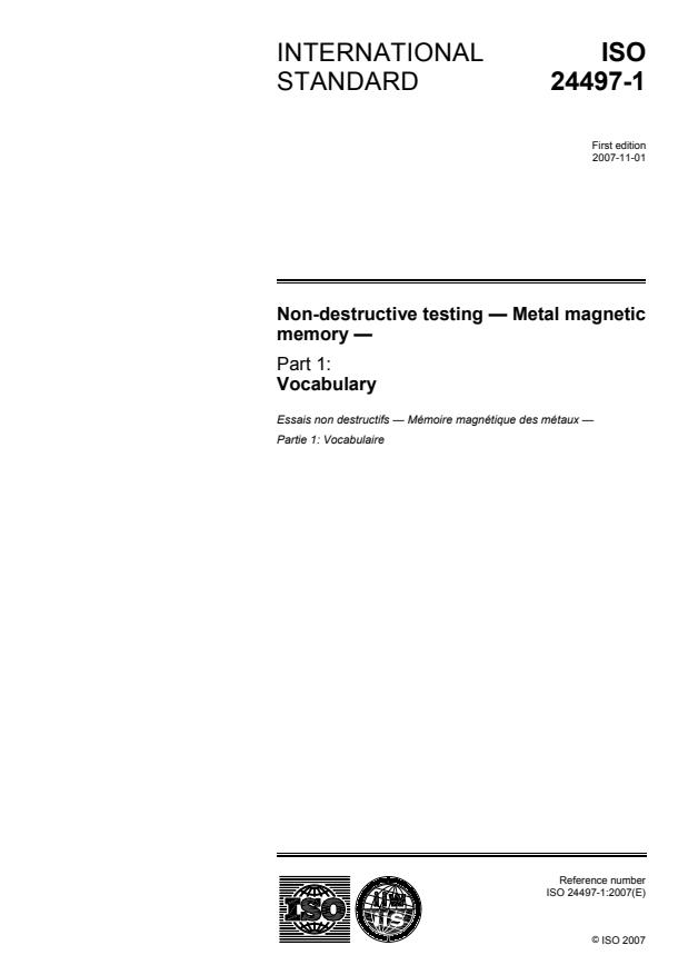 ISO 24497-1:2007 - Non-destructive testing -- Metal magnetic memory