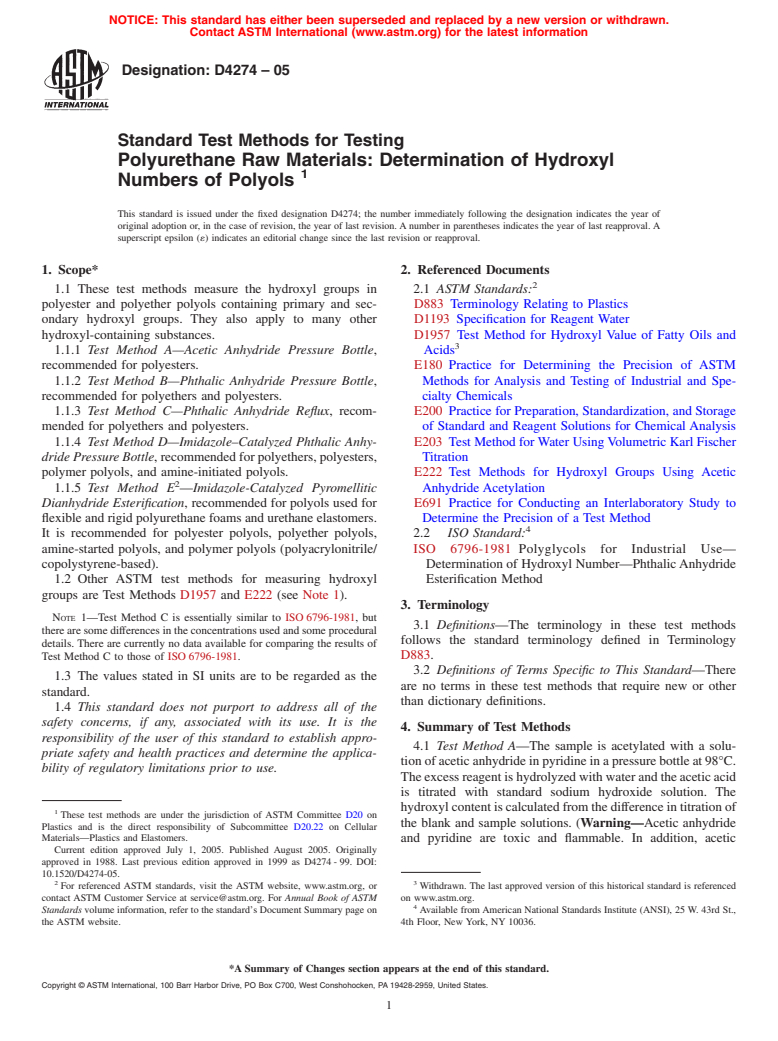 ASTM D4274-05 - Standard Test Methods for Testing Polyurethane Raw Materials: Determination of Hydroxyl Numbers of Polyols