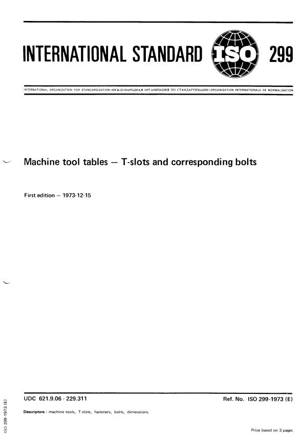 ISO 299:1973 - Machine tool tables -- T-slots and corresponding bolts