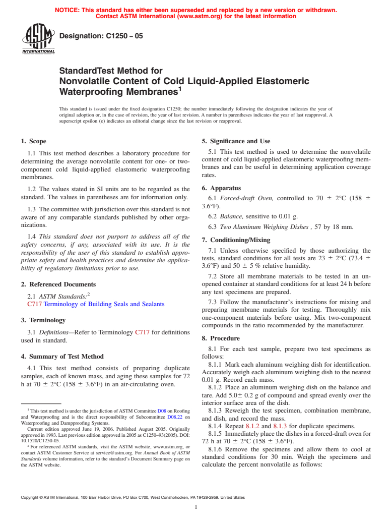 ASTM C1250-05 - Standard Test Method for Nonvolatile Content of Cold Liquid-Applied Elastomeric Waterproofing Membranes (Withdrawn 2015)