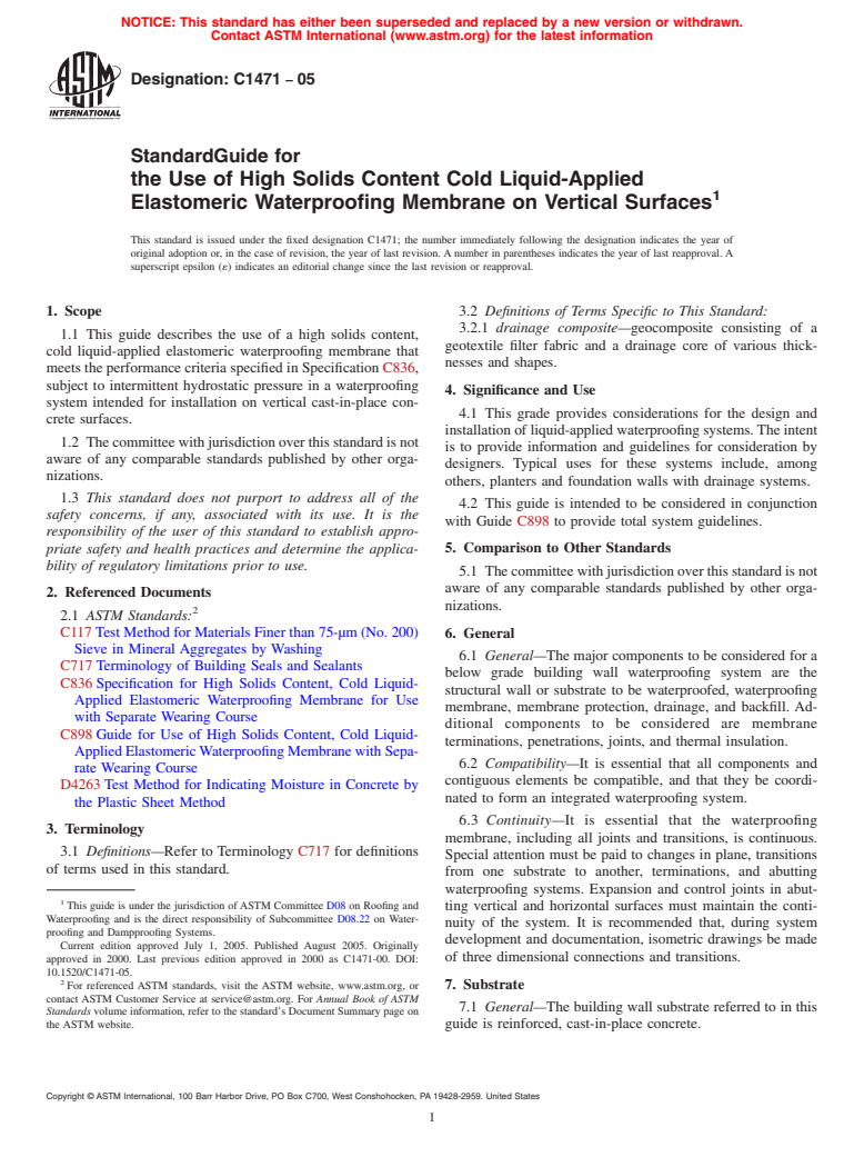 ASTM C1471-05 - Standard Guide for the Use of High Solids Content Cold Liquid-Applied Elastomeric Waterproofing Membrane on Vertical Surfaces