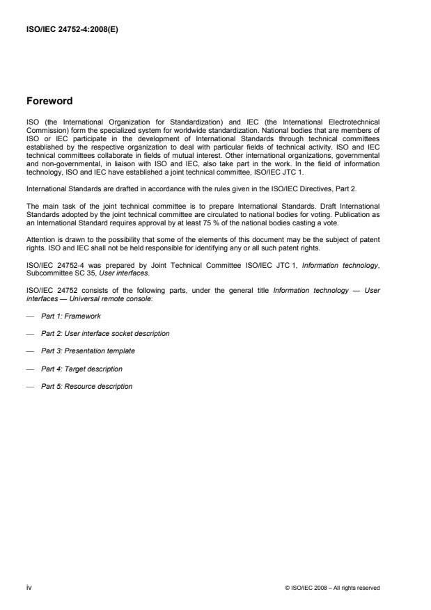 ISO/IEC 24752-4:2008 ISO/IEC 24752-4:2008 - Information technology -- User interfaces -- Universal remote console - Page 4 preview