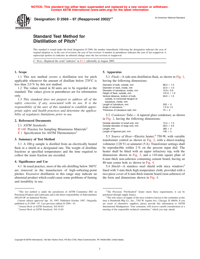 ASTM D2569-97(2002)e1 - Standard Test Method for Distillation of Pitch (Withdrawn 2006)