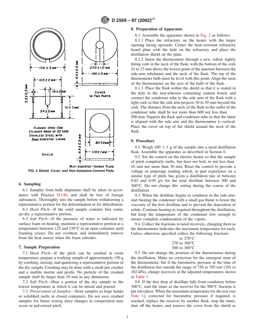 ASTM D2569-97(2002)e1 - Standard Test Method for Distillation of Pitch (Withdrawn 2006)