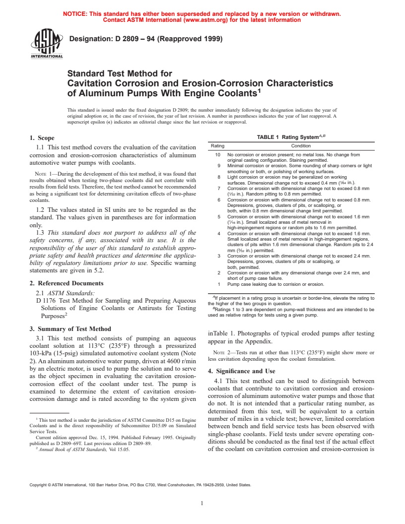 ASTM D2809-94(1999) - Standard Test Method for Cavitation Corrosion and Erosion-Corrosion Characteristics of Aluminum Pumps With Engine Coolants