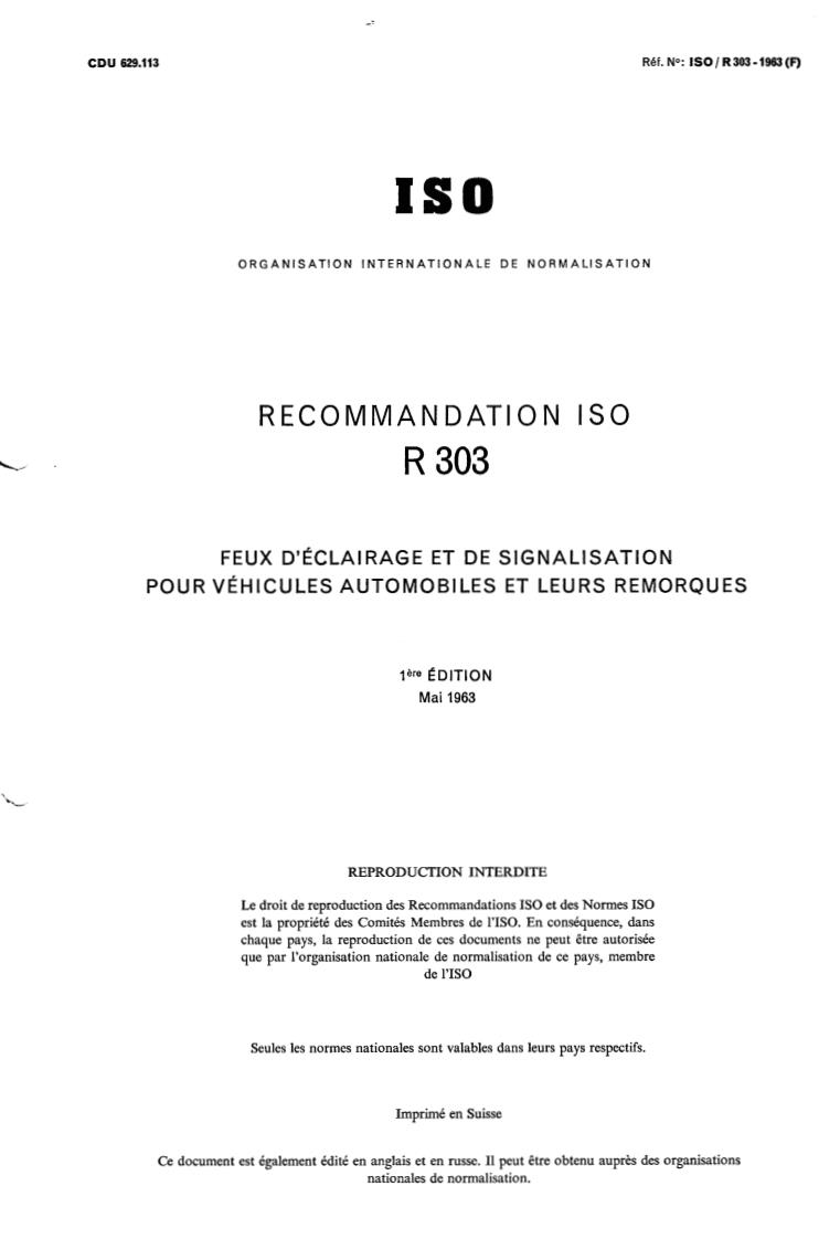 ISO/R 303:1963 - Lighting and signalling for motor vehicles and trailers
Released:5/1/1963