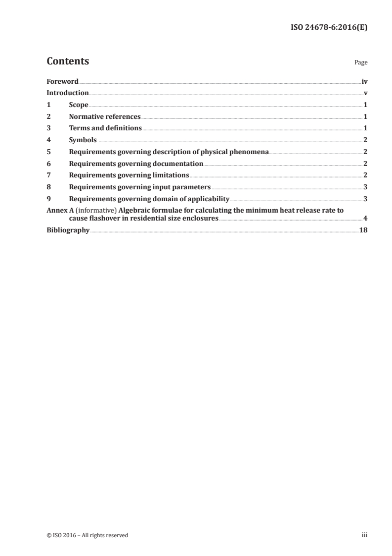 ISO 24678-6:2016 - Fire safety engineering — Requirements governing algebraic formulae — Part 6: Flashover related phenomena
Released:7/28/2016